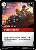 OGN 016/298 - Dangerous Duo
