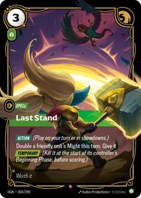 OGN 069/298 - Last Stand
