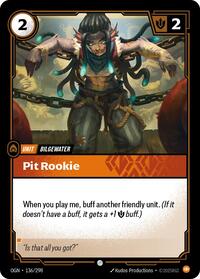 OGN 136/298 - Pit Rookie