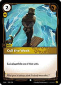 OGN 209/298 - Cull the Weak