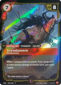 (Promo) OGN 034/298 - Tryndamere - Barbarian (Foil)