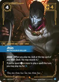 UNL 089/219 - Jhin - Meticulous Killer