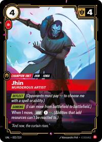 UNL 022/219 - Jhin - Murderous Artist