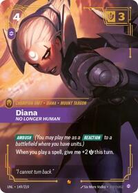 UNL 149/219 - Diana - No Longer Human