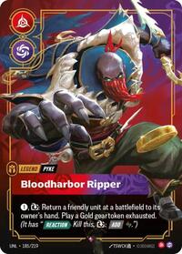 UNL 185/219 - Pyke - Bloodharbor Ripper