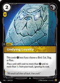 UNL 168/219 - Undying Loyalty