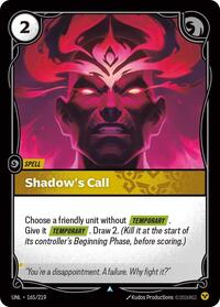 UNL 165/219 - Shadow's Call