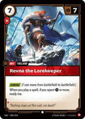 UNL 005/219 - Revna the Lorekeeper