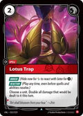 UNL 013/219 - Lotus Trap