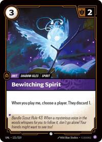 UNL 121/219 - Bewitching Spirit