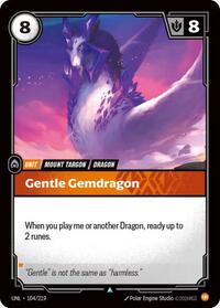 UNL 104/219 - Gentle Gemdragon