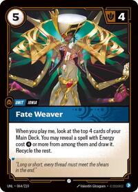 UNL 064/219 - Fate Weaver