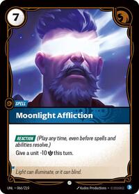 UNL 066/219 - Moonlight Affliction
