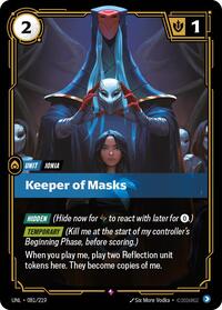 UNL 081/219 - Keeper of Masks